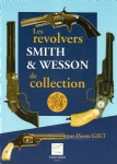 Les revolvers smith et wesson de collection